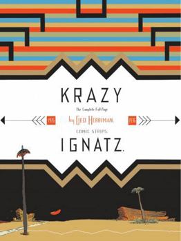 Krazy & Ignatz 1935-1936: "A Wild Warmth of Chromatic Gravy" (Krazy Kat) - Book #9 of the Fantagraphics Krazy and Ignatz