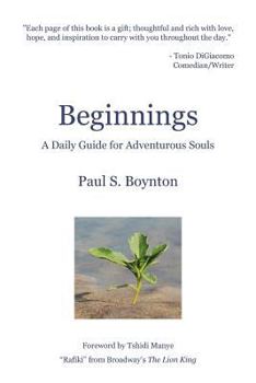 Paperback Beginnings - A Daily Guide For Adventurous Souls - 2nd Edition Book