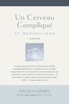 Paperback Un cerveau compliqué et merveilleux Book
