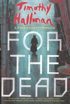 For the Dead - Book #6 of the Poke Rafferty Mystery