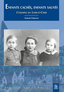 Paperback Enfants cachés, enfants sauvés [French] Book
