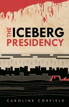 Paperback The Iceberg Presidency Book