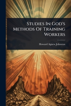 Paperback Studies In God's Methods Of Training Workers Book