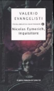 Nicolas Eymerich, inquisitore - Book #1 of the Ciclo di Eymerich