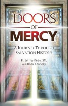 Hardcover Doors of Mercy: A Journey Through Salvation History Book