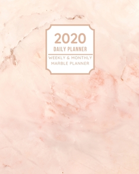 Paperback 2020 Daily Planner: Weekly & Monthly Marble Planner: Rose Gold 2020-2021 Book