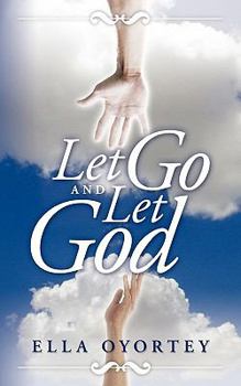 Paperback Let Go and Let God Book