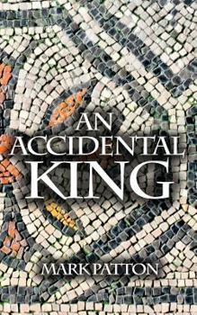 Paperback An Accidental King Book