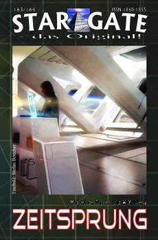 Paperback Star Gate 163-164: Zeitsprung: "Die Invasion der Kyphorer - und der zweite Ken Randall erwacht!" [German] Book