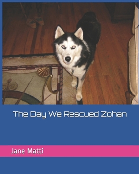 Paperback The Day We Rescued Zohan Book