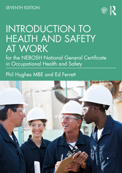 Paperback Introduction to Health and Safety at Work: For the Nebosh National General Certificate in Occupational Health and Safety Book