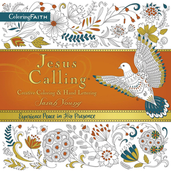 Paperback Jesus Calling Adult Coloring Book: Creative Coloring and Hand Lettering Book