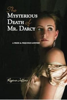 Paperback The Mysterious Death of Mr. Darcy Book