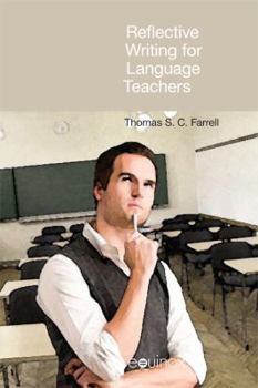 Hardcover Reflective Writing for Language Teachers Book