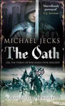 The Oath - Book #29 of the Knights Templar