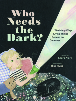 Library Binding Who Needs the Dark? Book