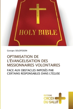 Paperback Optimisation de l'Évangelisation Des Missionnaires Volontaires [French] Book