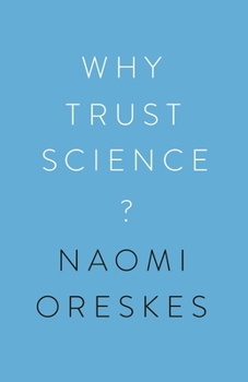 Hardcover Why Trust Science? Book