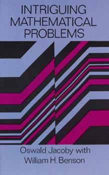 Paperback Intriguing Mathematical Problems Book