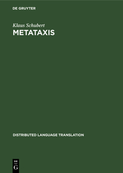 Hardcover Metataxis: Contrastive Dependency Syntax for Machine Translation Book