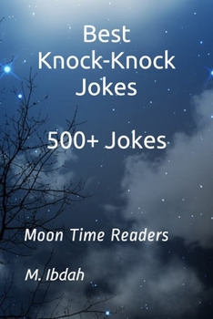 Paperback Best Knock-Knock Jokes 500+ Jokes: Moon Time Readers Book