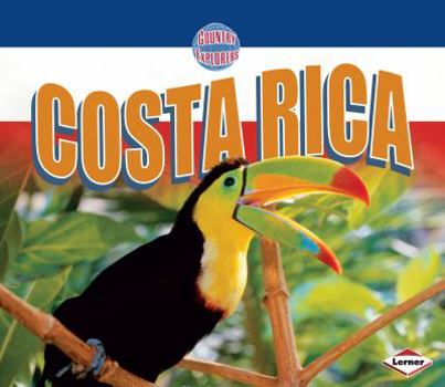 Costa Rica - Book  of the Country Explorers