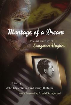 Hardcover Montage of a Dream: The Art and Life of Langston Hughes Book