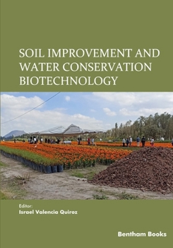 Paperback Soil Improvement and Water Conservation Biotechnology Book