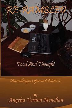 Paperback RE-RAMBLED: Food and Thought: Ramblings Special Edition Book