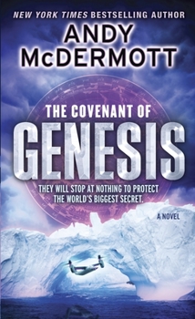 The Covenant of Genesis - Book #4 of the Nina Wilde & Eddie Chase