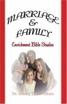 Marriage and Family Enrichment Bible Study