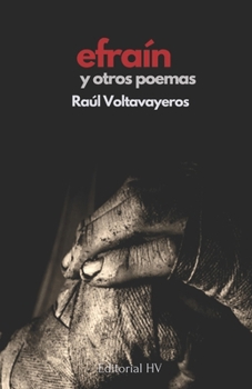 Paperback Efraín y otros poemas [Spanish] Book