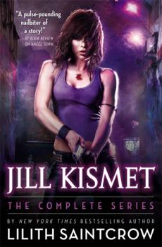 Paperback Jill Kismet: The Complete Series Book
