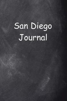 San Diego Journal Chalkboard Design: (Notebook, Diary, Blank Book)