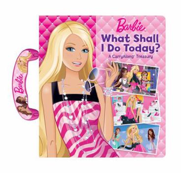Board book Barbie What Shall I Do Today?: Barbie What Shall I Do Today? Book
