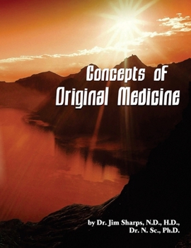 Paperback Concepts of Original Medicine Book