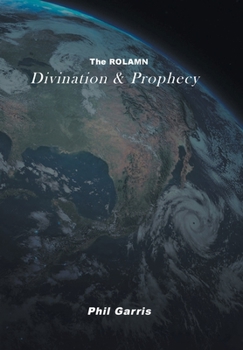 Hardcover The ROLAMN: Divination and Prophecy Book