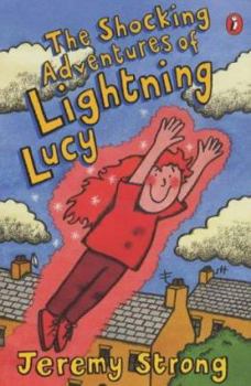 Paperback Shocking Adventures of Lightning Lucy Book