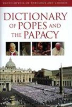 Hardcover Dictionary of Popes and the Papacy Book