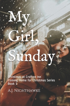 Paperback My Girl, Sunday: Christmas at Crofton Inn Book