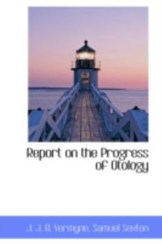 Paperback Report on the Progress of Otology Book