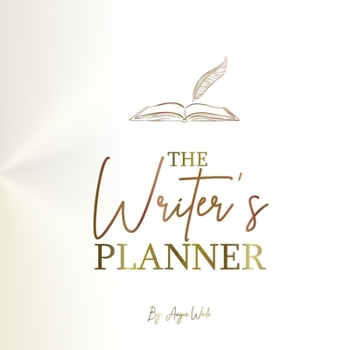 Paperback The Writer's Planner: A Workbook Calendar Made Just for Writers Book