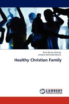 Paperback Healthy Christian Family Book