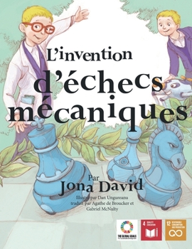 Paperback L'invention d'échecs mécaniques: Le garçon éco-inventeur 3 [French] Book