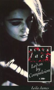 Paperback Led on by Compulsion (Black Lace) Book