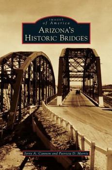 Hardcover Arizona's Historic Bridges Book