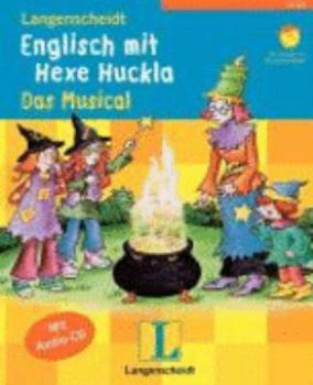 Hardcover Langenscheidt Englisch mit Hexe Huckla - Das Musical. Buch + CD [German] Book