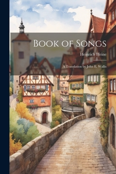 Paperback Book of Songs: A Translation by John E. Wallis Book