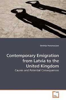 Paperback Contemporary Emigration from Latvia to the United Kingdom Book