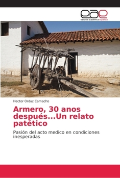 Paperback Armero, 30 anos después...Un relato patético [Spanish] Book